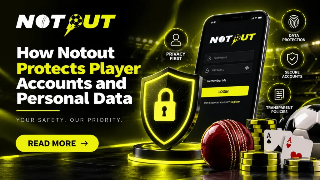 How Notout Protects Player Accounts and Personal Data